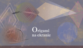 Origami na ekranie – cykl filmowy